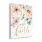 Stupell Industries Have Faith on Florals Wall Plaque Design by Carol Robinson